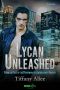 [Otherworlder Enforcement Agency 03] • Lycan Unleashed